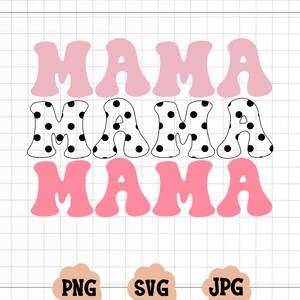Retro Mama Svg, Mama Svg, Mom Life Svg, Leopard Mama Svg, Mama clipart, Leopard Png, Mama Png, Cricut and Silhouette