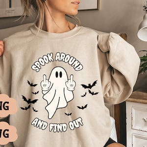 Spook Around and Find Out Png, Funny Ghost Png, Middle Finger, Retro Halloween, Funny Halloween Png, Spooky Season, Halloween Shirt Png,