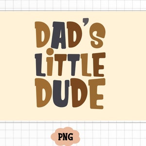 Papa's kleine kerel png- kleine kerel png- babyjongen png- jongensshirt png- retro baby png