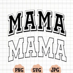 Mama svg - Mama png - Mom life - Mom svg - Mama tshirt - Mama shirt - Motherhood svg - Cricut cut file - Trendy svg - Trendy tshirt - SVG