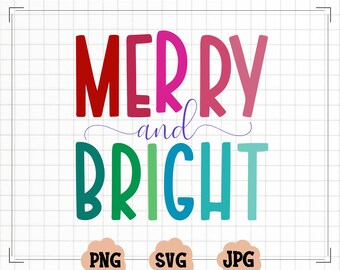 Merry and Bright Christmas SVG - Merry and Bright Christmas PNG- Retro Font - Merry Christmas PNG - Retro Christmas Decor - Christmas Shirt