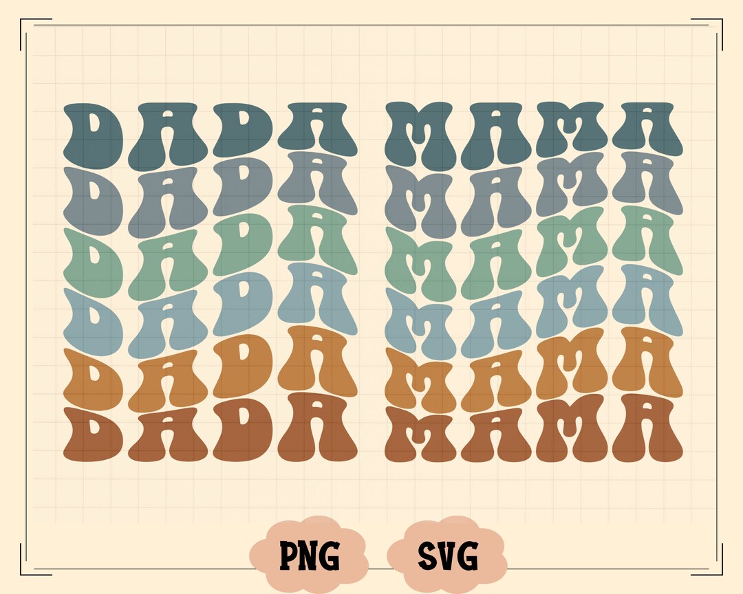 Mama Dada SVG, Mama Png, Dada Png, Mom Svg, Mama Svg, Mama T Shirt Design, Dada Svg, Cricut Cut