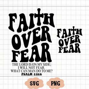 La foi sur la peur verset Svg, Sublimation chrétienne Png Design, verset biblique esthétique chemise Svg, fichier de coupe Cricut, verset de la Bible Svg, verset de la Bible