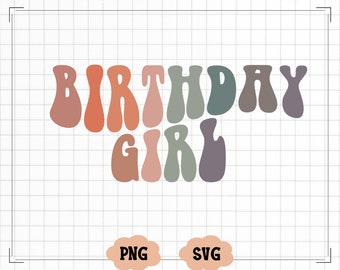 Floral Birthday Girl PNG SVG Retro Sublimation, Groovy Birthday Princess, Happy Birthday Party Shirt Design, Cute Girls Bday DTF Cut File