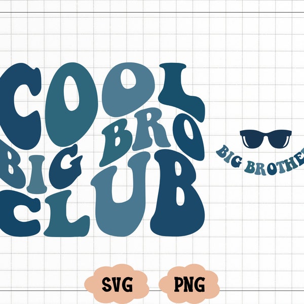 Coole Big Bro Club svg, Coole Big Bro Club Png, Big Bro Shirt svg, Babymitteilungs svg, Big Brother svg, förderte zu Brother svg