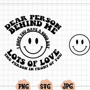 Caro personaggio dietro di me + faccina sorridente due design Svg, Png, Jpg, design per felpe con cappuccio e maglietta