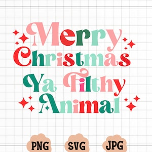 Feliz Natal Ya Filthy Animal svg, Sozinho em casa svg, Natal svg, Natal retrô svg, Camisa de Natal vintage svg, Natal rosa