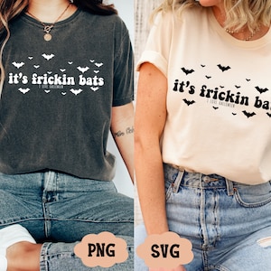 Its Fricken Bats PNG, Halloween PNG, Funny Halloween Png, Fricken Bats Png, Bat Png, It's Fricken Bats Png