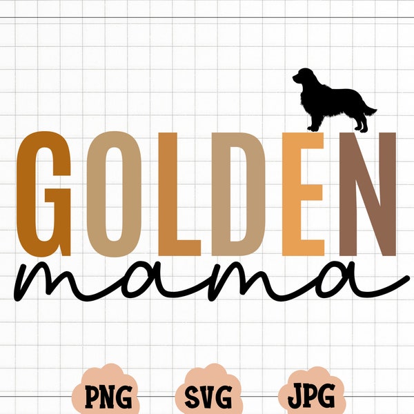 Golden Mama SVG, Golden Mama Png, Dog Mama Svg, Golden Doodle Mom Svg, Mother's Day Svg, Svg for Shirts, Cut Files, Cricut Svg, Svg Designs