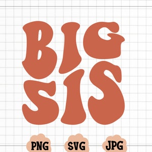 Big sis SVG, zus T-shirt Design, Sister Life png, digitale download, Cricut Svg, silhouetgesneden bestand, grote zus gesneden bestand, Big sis png
