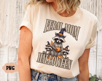 Feral Mom Halloween Png, Divertente Halloween Png, Sarcastico Snarky Png, Mamma Procione e Bambini Halloween Divertenti Png, Feral Mama Png, Procione Png