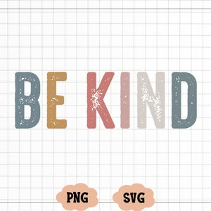 Soyez toujours gentil Svg, Svg de gentillesse, Svg inspirant, Svg de citations inspirantes, Svg positif, fichier Png