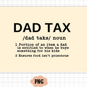 Définitions fiscales drôle papa Png, taxe papa Png, Svg papa, fête des pères Png, papa drôle sarcastique Png, chemise fête des pères Png, fichier coupé