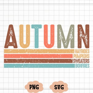 May include: A retro-style graphic design featuring the word "AUTUMN" in colourful, distressed lettering. Beneath the word are five horizontal stripes in various shades of brown, orange, and blue. The text "HAYRIDES, PUMPKINS, SWEATERS, BONFIRES" is written in a smaller font below the stripes.