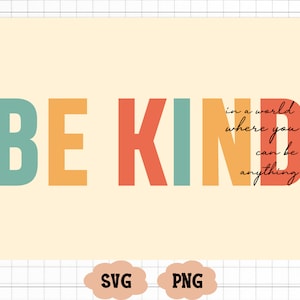 何にでもなれる世界で優しくあれ SVG PNG、優しさ SVG、ひまわり SVG、シルエット、クリカット、デジタル、優しさの名言