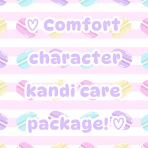 Pacote de cuidados com o personagem Kandi Comfort!