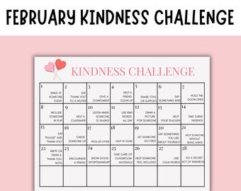 February Kindness Challenge Printable for Kids - SEL Character Building Calendar Activities No Prep Classroom
