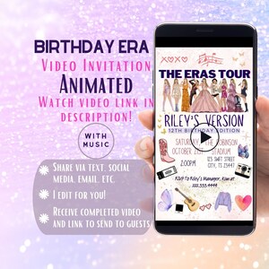 May include: A digital invitation for a 12th birthday party themed around the "The Eras Tour" by Taylor Swift. The invitation features a colorful illustration of Taylor Swift in different eras of her career. The text on the invitation reads "Riley's Version 12th Birthday Edition" and includes details about the party, including the date, time, and location. The invitation also includes a play button to indicate that it is a video invitation.