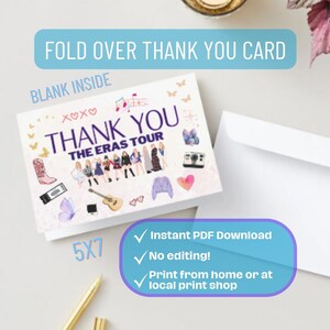 May include: A printable thank you card featuring a pink background with a graphic of a group of people, musical notes, butterflies, and the text "Thank You The Eras Tour". The card is 5x7 inches and includes instructions for instant PDF download, printing from home or a local print shop.