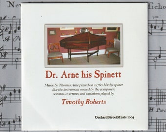 Dr. Arne his Spinett: sonatas, overtures and variations