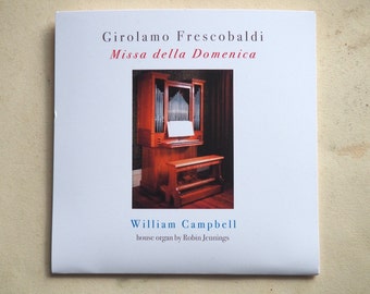 William Campbell plays Frescobaldi's Missa della Domenica