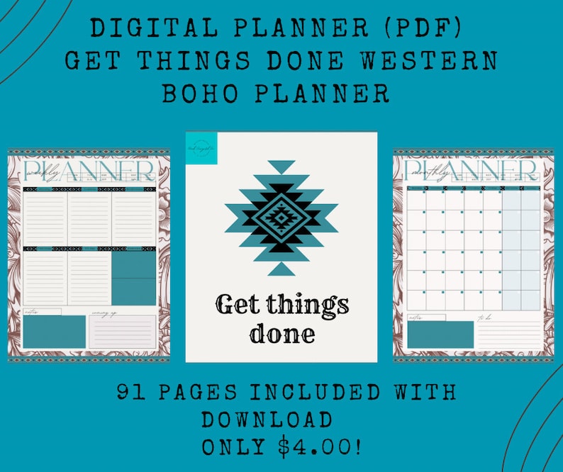 K&ouml;nnte beinhalten: Digitaler Planer mit t&uuml;rkisfarbenem und braunem Design. Der Planer enth&auml;lt ein Wochen- und Monatslayout mit dem Text "Get things done" und "Boho Planner". Das Bild enth&auml;lt auch den Text "91 Seiten inklusive Download".
