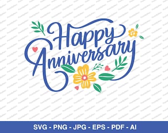 Buon anniversario, Celebrazione, Buon anniversario PNG, SVG, EPS, Biglietto d'auguri, Download digitale, Anniversario di matrimonio, Design per anniversario