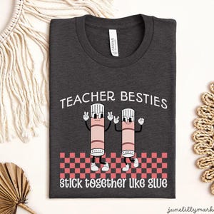 Teacher Besties Bella Canvas T-Shirts|Retro Teacher Shirt|Co-Teacher Shirt|Teaching Partner T-Shirt|Funny Teacher Shirts|Teacher Bestie Gift