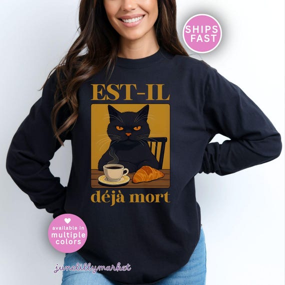Comfort Colors Subtle Anti-Trump French Cat with Hidden Message Long Sleeve Shirt,FDT Tops,Anti Trump Shirt,Gift Feminist,Anti-Fascism Shirt
