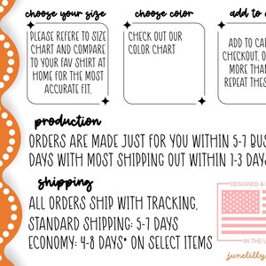 May include: An orange and white graphic with instructions on how to order. Text includes "choose your size", "choose color", and "add to cart". The text also includes "Orders are made just for you within 5-7 business days".