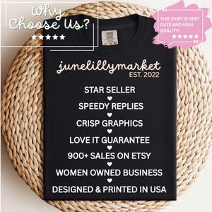 May include: Black t-shirt with white text: "junelillymarket EST. 2022", "STAR SELLER", "SPEEDY REPLIES", "CRISP GRAPHICS", "LOVE IT GUARANTEE", "900+ SALES ON ETSY", "WOMEN OWNED BUSINESS", "DESIGNED & PRINTED IN USA". The shirt is on a woven surface.