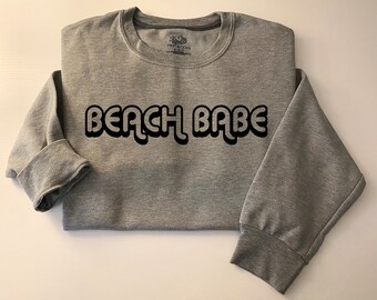 Beach Babe Crewneck Sweatshirt, Beach Babe Sweatshirt, Beach Babe Crewneck, Beach Babe Shirt, Soft Unisex Fit Sweatshirt, Beach Babe, Beach