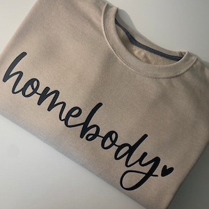 Homebody Crewneck Sweatshirt, Homebody Sweatshirt, Homebody Shirt, Homebody Crewneck, Soft Homebody Sweatshirt, Homebody Pullover, Homebody