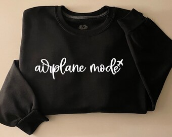 Airplane Mode Sweatshirt, Soft Travel Crewneck