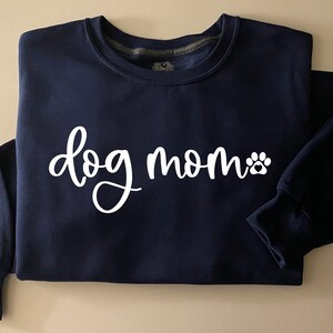 Dog Mom Crewneck Sweatshirt, Dog Mom Sweatshirt, Dog Mom Shirt, Dog Mom Crewneck, Dog Mom, Soft Unisex Sweatshirt, Stay at Home Dog Mom
