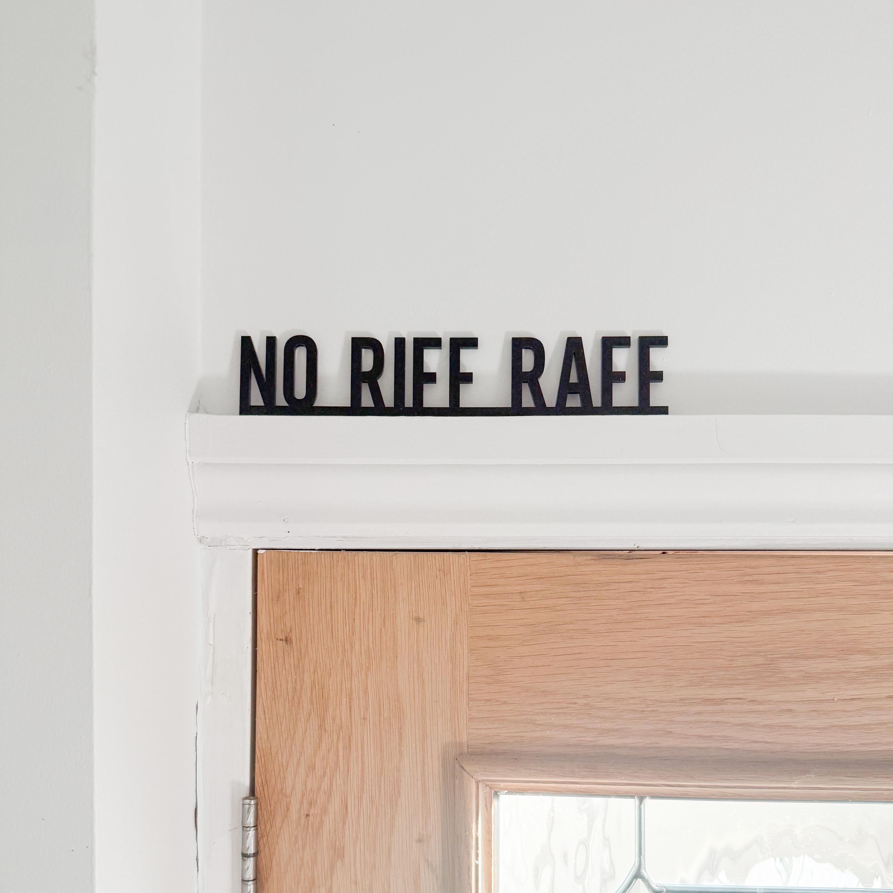 No Riff Raff Glass Sign No Riff Raff Door Topper, Entryway Sign Gift, Hallway Sign - Etsy