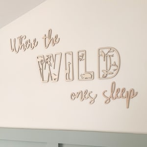 Where the wild ones sleep Sign, playroom sign, safari nursery, Wall Lettering, Nursery quote, Wooden Nursery Sign, Nursery/Playroom Decor,