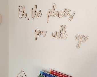Wooden Nursery Wall Lettering, Oh The Places You'll Go Quote