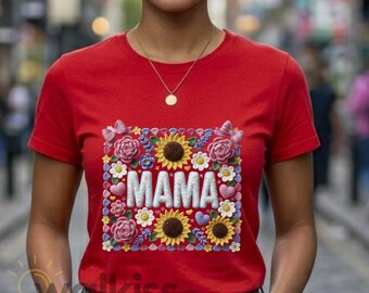 Mama Shirt Chenille Patch Look Floral Sunflower Mothers Day Gift Heavy Cotton G500 Tee 3D Crochet Effect Print Mom Birthday Fast Shipping