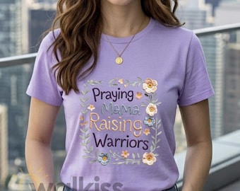 Praying Mama Raising Warriors Shirt, Christian Mother's Day Gift, G500 Heavy Cotton, Faux Clay DTF Print, Faith Botanical Tee, Fast Shipping