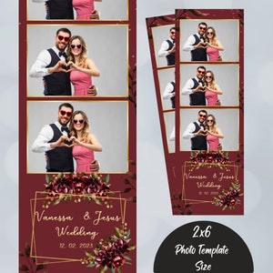 May include: A burgundy photo booth backdrop with gold accents and floral designs. The text "Vanessa & Jesus Wedding 12. 02. 2023" is printed on the backdrop. The backdrop is designed for a 2x6 photo strip template.