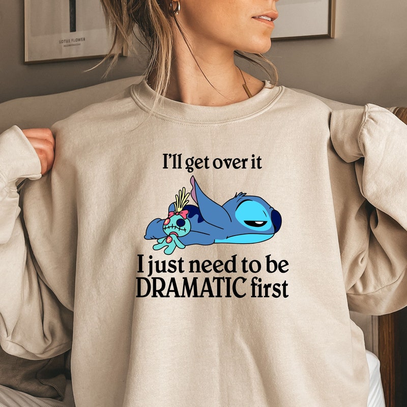 Ill Get Over It I Just Need to Be Dramatic First - Etsy