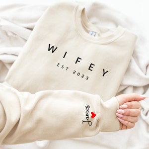 Customized Wifey Est 2023 Sweatshirt, Wifey Sweatshirt, Engagement Gift,Gift for Bride,Personalized Bridal Gift
