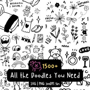 Puede incluir: Ilustración de arte de doodle en blanco y negro con varios elementos dibujados a mano, incluyendo una cama, flores, un oso y el texto "All the Doodles You Need". La imagen también incluye el texto "1500+" y "SVG | PNG 300DPI 5in".