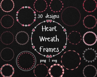 Valentine Heart Wreath Frames Clipart SVG and PNG Round Love Circle Borders Doodle Heart Frame for Cricut Canva Wedding Cards Stickers