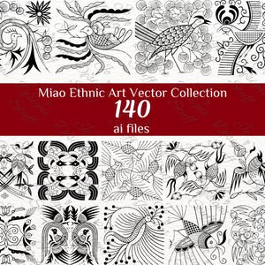 Miao chinesisches ethnisches Muster AI-Bündel - 140 traditionelle handgezeichnete Vogel- und Blumenmotive, Stammes- und Volkskunst-Designs