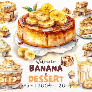 Bundle de cliparts aquarelle desserts à la banane - illustrations numériques d'aliments sucrés, gâteaux, scrapbooking, fabrication de cartes, journal indésirable, clipart boulangerie