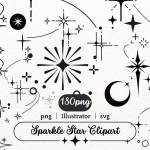 May include: Black and white sparkle star clipart with various star designs, a crescent moon, and the text "Sparkle Star Clipart". Includes the file types png, Illustrator, and svg.