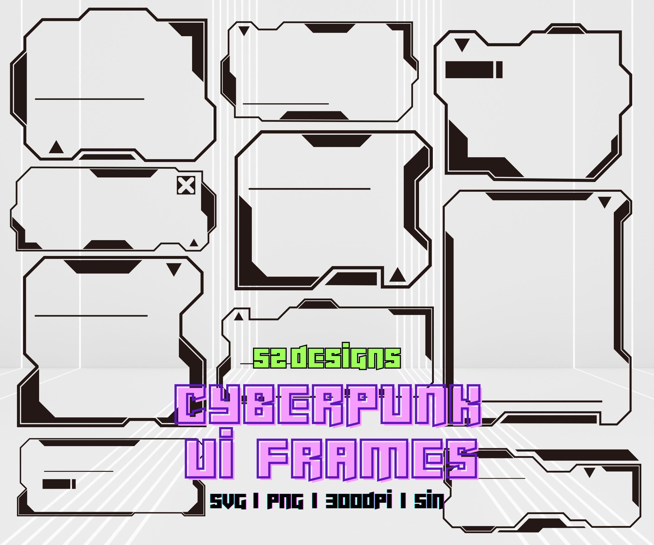 Cyberpunk UI Frames PNG SVG Futuristic Hud Overlay Borders 52 Designs ...