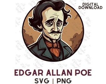 May include: A digital illustration of Edgar Allan Poe, a famous American author, in a circular frame. The illustration is in a cartoon style with a dark background and a light brown circle around the portrait. The text "EDGAR ALLAN POE" is below the image, and "SVG | PNG" is below the text.